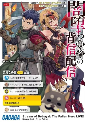 Stream of Betrayal: The Fallen Hero LIVE!