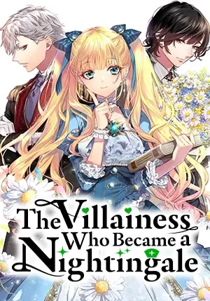 The Villainess Who Became a Nightingale